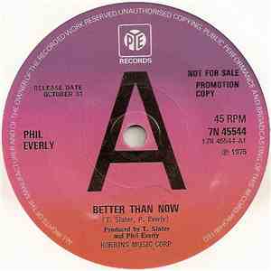Phil Everly - Better Than Now mp3 album