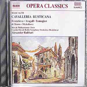 Pietro Mascagni, Alexander Rahbari, Czecho-Slovak Radio Symphony Orchestra (Bratislava) - Mascagni: Cavalleria Rusticana mp3 album