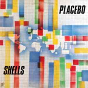 Placebo  - Shells mp3 album