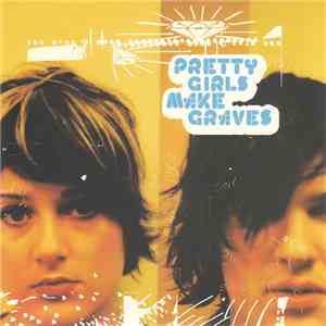 Pretty Girls Make Graves - Sad Girls Por Vida mp3 album