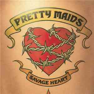 Pretty Maids - Savage Heart mp3 album