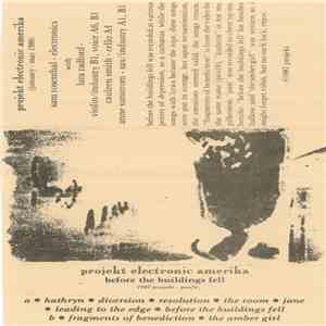Projekt Electronic Amerika - Before The Buildings Fell mp3 album