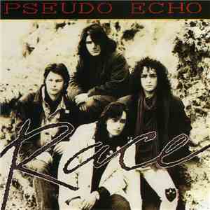 Pseudo Echo - Race mp3 album