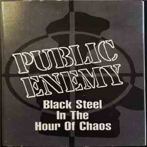 Public Enemy - Black Steel In The Hour Of Chaos mp3 album