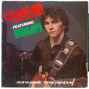 Quasar Featuring Brian - Life In The Distance / You Don't Believe In Me mp3 album