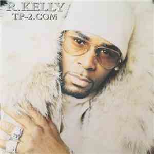 R. Kelly - TP-2.com mp3 album