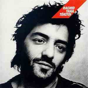 Rachid Taha - Tékitoi mp3 album
