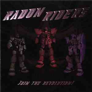 Radon Riders - Join The Revolution! mp3 album