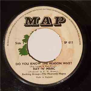 Ray 'N' Marc - Do You Know The Reason Why ? / When We Are Togother mp3 album