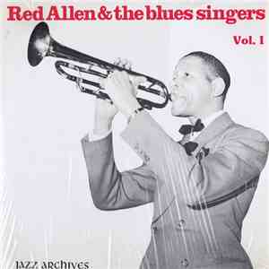 Red Allen - Red Allen & The Blues Singers (Vol. I) mp3 album