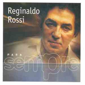 Reginaldo Rossi - Para Sempre mp3 album