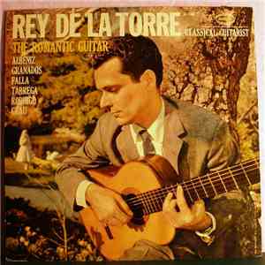 Rey De La Torre - The Romantic Guitar mp3 album