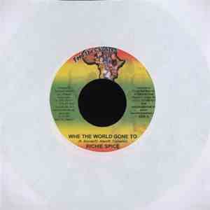 Richie Spice / Stama G - Whe The World Gone To / How Much Girl Mi Have mp3 album