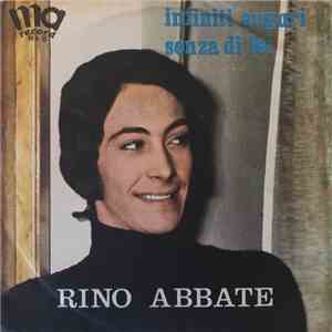 Rino Abbate - Infiniti Auguri / Senza Di Lei mp3 album