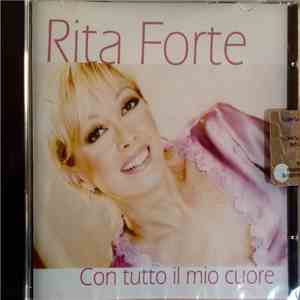 Rita Forte - Con Tutto Il Mio Cuore mp3 album
