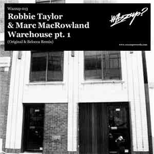 Robbie Taylor & Marc Macrowland - Warehouse mp3 album