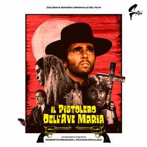 Roberto Pregadio e Franco Micalizzi - Il Pistolero Dell'Ave Maria mp3 album