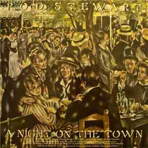 Rod Stewart - A Night On The Town mp3 album