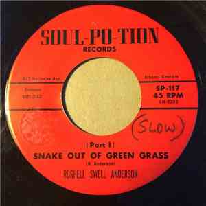 Roshell Swell Anderson - Snake Out Of Green Grass mp3 album