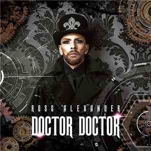 Ross Alexander - Doctor, Doctor mp3 album