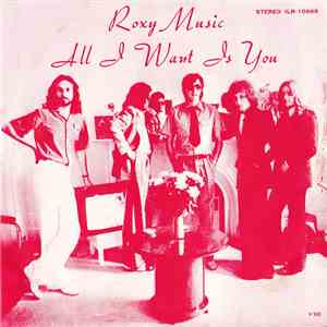 Roxy Music - All I Want Is You mp3 album