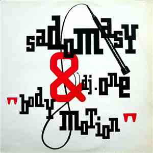 Sadomasy & DJ One - Body Motion mp3 album