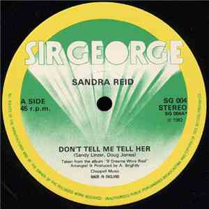 Sandra Reid - Don't Tell Me Tell Her mp3 album