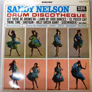 Sandy Nelson - Drum Discothéque mp3 album