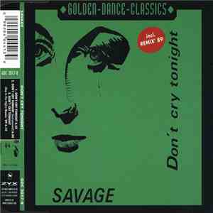 Savage - Don't Cry Tonight mp3 album