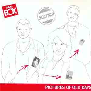 Scotch - Pictures Of Old Days mp3 album