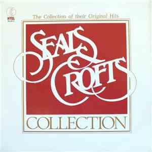 Seals & Crofts - The Seals & Crofts Collection mp3 album