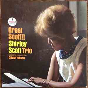 Shirley Scott Trio - Great Scott!! mp3 album