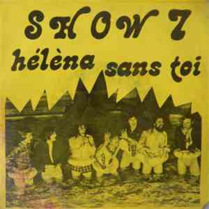 Show 7 - Hélèna / Sans Toi mp3 album