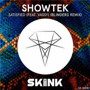 Showtek Feat. Vassy - Satisfied (Blinders Remix) mp3 album
