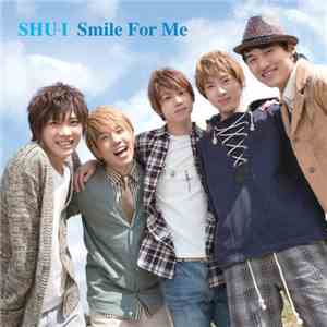 SHU-I - Smile For Me mp3 album