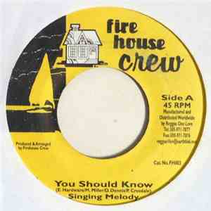 Singing Melody - You Should Know mp3 album