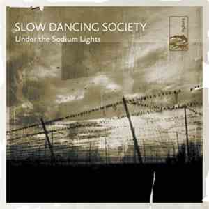 Slow Dancing Society - Under The Sodium Lights mp3 album