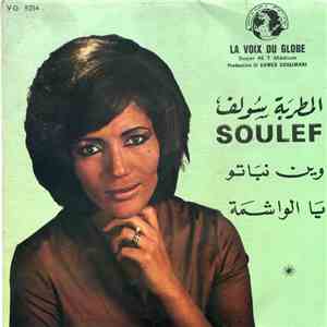 سلاف = Soulef - وين نباتو  يا الواشمة = Ouine N'Batou / Ya L'Ouachma mp3 album