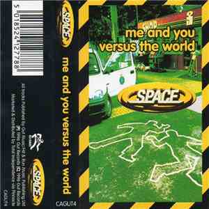 Space - Me And You Versus The World mp3 album