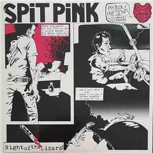 Spit Pink - Night Of The Lizard! mp3 album
