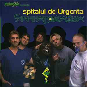 Spitalul de Urgenta - Spitalomania mp3 album