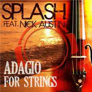 Splash Feat. Nick Austin - Adagio For Strings mp3 album