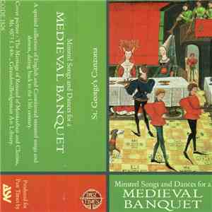 St. George's Canzona - Minstrel Songs And Dances For A Medieval Banquet mp3 album