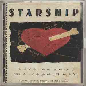 Starship  - Love Among The Cannibals mp3 album