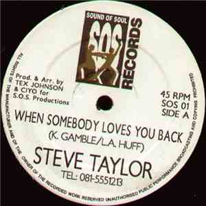 Steve Taylor  Featuring Ciyo - When Somebody Loves You Back mp3 album