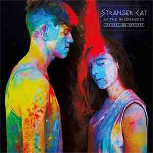 Stranger Cat - In The Wilderness mp3 album