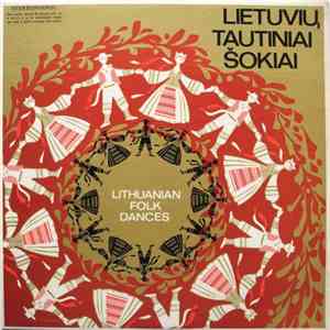 Stuttgart Symphony Orchestra - Lietuvių Tautiniai Šokiai / Lithuanian Folk Dances mp3 album