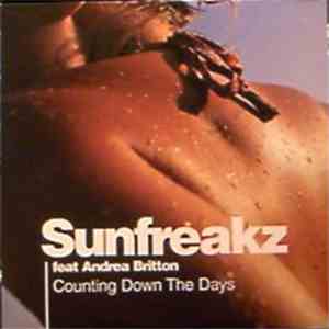 Sunfreakz Feat Andrea Britton - Counting Down The Days mp3 album
