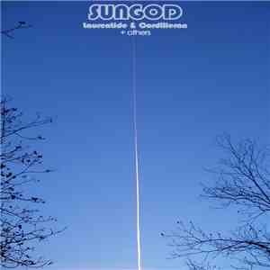 Sungod  - Laurentide & Cordilleran + Others mp3 album