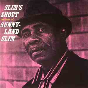 Sunnyland Slim - Slim's Shout mp3 album